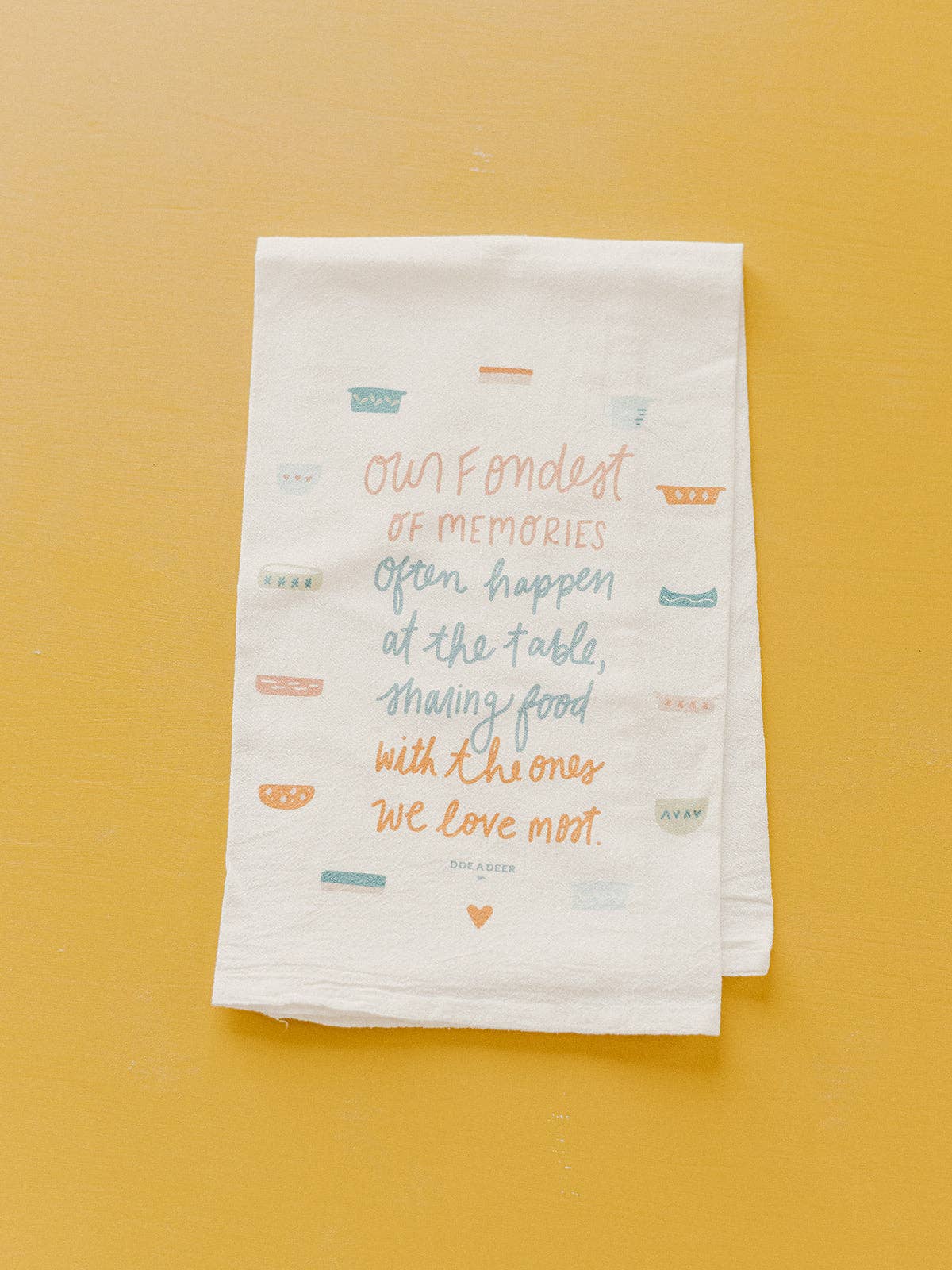 Our Fondest Memories - Flour Sack Towel | Doe A Deer