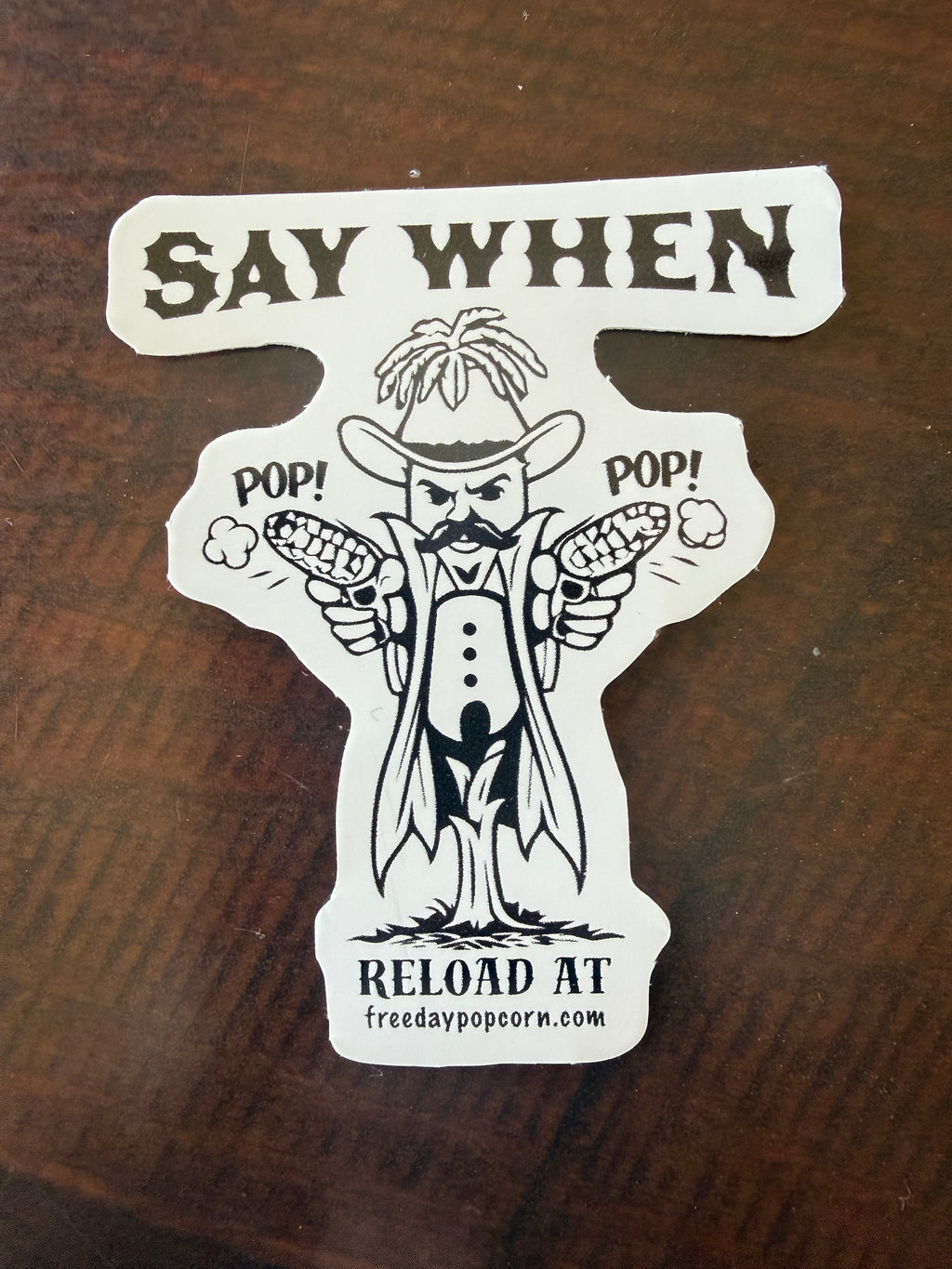 Free Day Popcorn 'Say When' Sticker